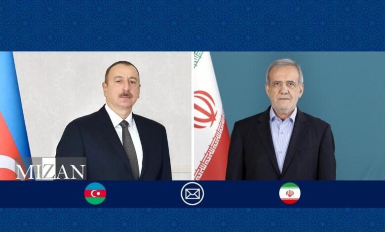 پیام تبریک پزشکیان به رئیس جمهور آذربایجان