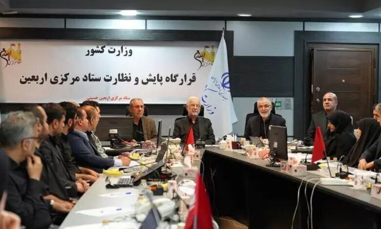 آخرین تمهیدات برگزاری مراسم اربعین با حضور وزیر کشور بررسی شد