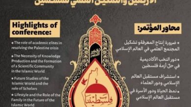 برگزاری همایش بین‌المللی اربعین و توان افزایی علمی مسلمانان